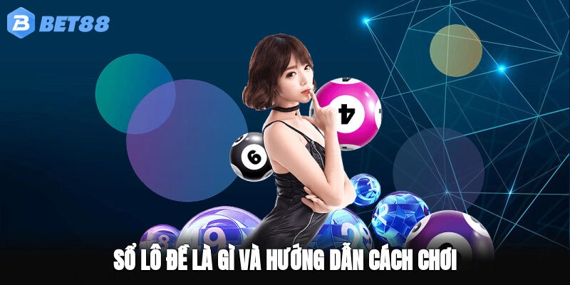 Sổ lô đề là gì và hướng dẫn cách chơi